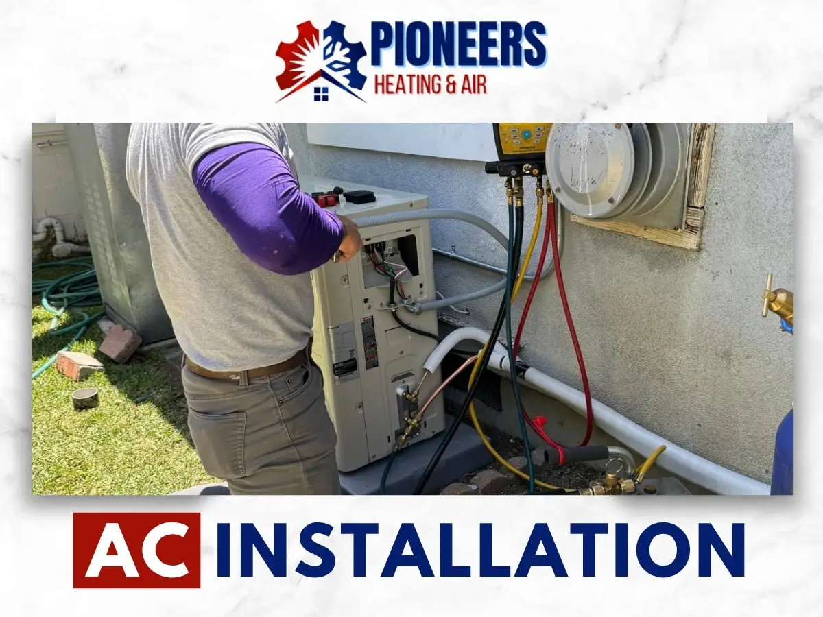 AC Installation In Pasadena by Pioneers Heating and Air