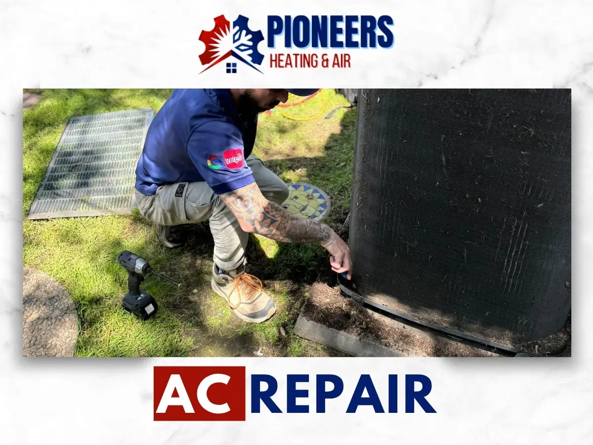 AC Repair In Pasadena by Pioneers Heating & Air